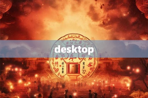 desktop